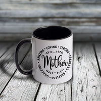 11oz Custom Mug - Amazing Loving Strong Fearless Selfless Graceful