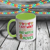 11oz Custom Christmas Mug - I Just Want To Bake Stuff and Watch Christmas Movies