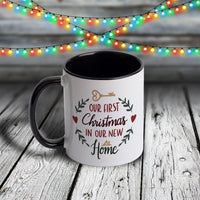 11oz Custom Christmas Mug - Our First Christmas In Our New Home