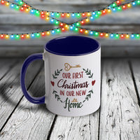 11oz Custom Christmas Mug - Our First Christmas In Our New Home