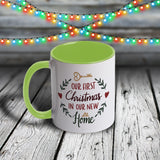 11oz Custom Christmas Mug - Our First Christmas In Our New Home
