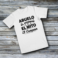 Unisex Custom Tees - EL HOMBRE EL MITO EL CAMPEON (SPANISH)