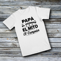 Unisex Custom Tees - EL HOMBRE EL MITO EL CAMPEON (SPANISH)