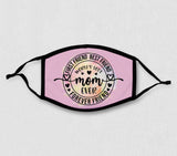 Adjustable Face Mask - First Friend - Best Friend - Forever Friend