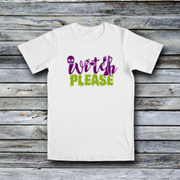 Fashion Custom Tees - Halloween: Witch Please
