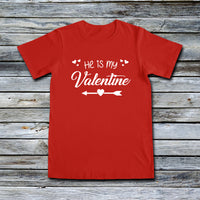 Unisex Custom Tees - She's / He's is My Valentine