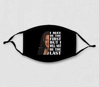 Adjustable Face Mask - Kamala - Not the Last