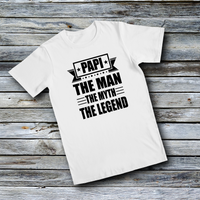 Unisex Custom Tees - THE MAN THE MYTH THE LEGEND