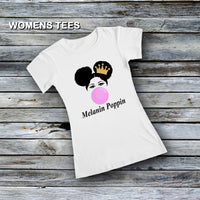 Women's Custom Fashion Tees - Melanin Poppin