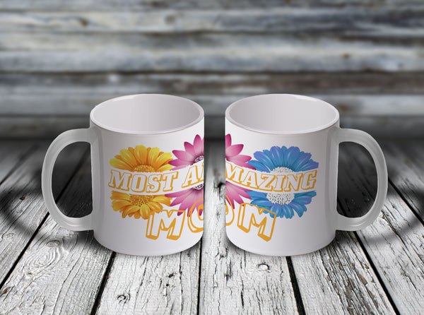 11oz Custom Mug - Most Amazing MOM