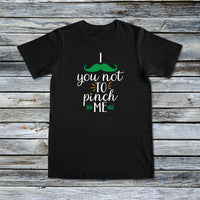 Unisex Custom Tees - Movember - I Mustache You Not to Pinch Me