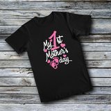 Unisex Custom Tees - My 1st Mother's Day