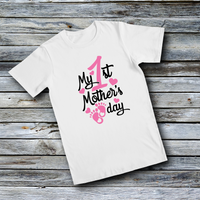 Unisex Custom Tees - My 1st Mother's Day